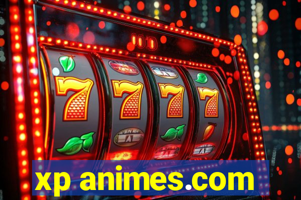 xp animes.com